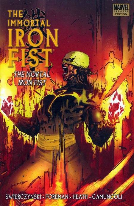 IMMORTAL IRON FIST PREM HC VOL 04 MORTAL IRON FIST