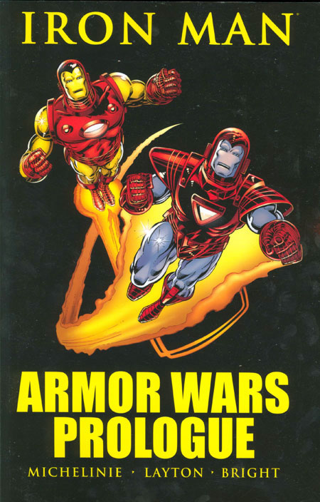 IRON MAN ARMOR WARS PROLOGUE TP