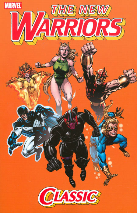 NEW WARRIORS CLASSIC TP VOL 01