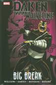 DAKEN DARK WOLVERINE PREM HC BIG BREAK